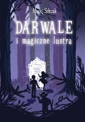 Książka - Darwale i magiczne lustra