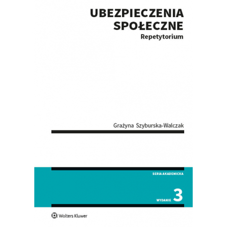 Ubezpieczenia społeczne. Repetytorium