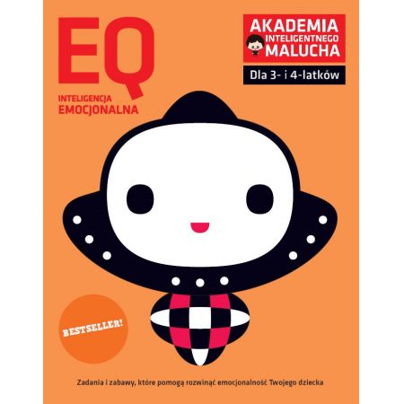 Książka - EQ-Inteligencja emocjonalna dla 3-4 latków nowe zabawy z poradami psychologa Książka z naklejkami Akademia Inteligentnego Malucha 2 wydanie