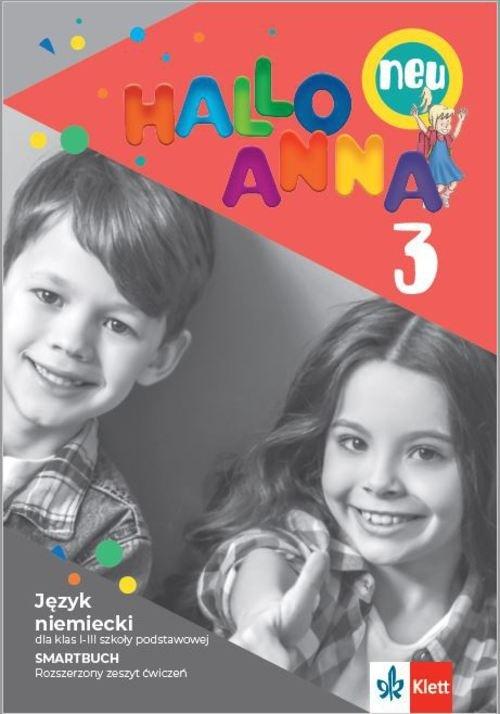 Hallo Anna neu 3. Język niemiecki. Smartbuch. Klasa 1-3. Poziom rozszerzony + kod dostępu. Szkoła podstawowa