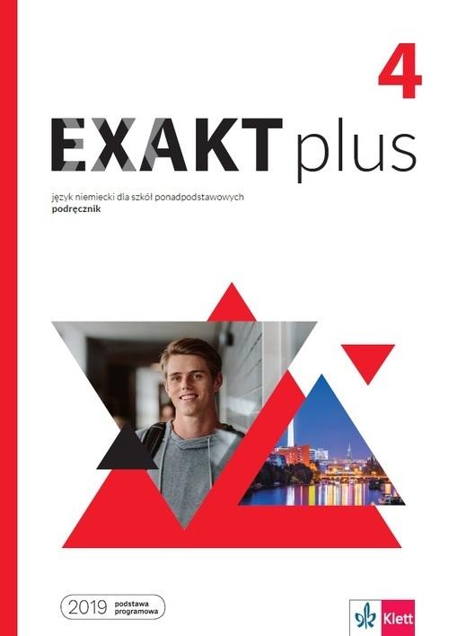 Exakt plus 4. Język niemiecki. Podręcznik. Szkoła ponadpodstawowa