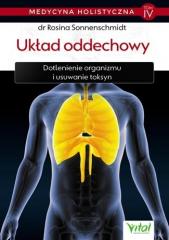 Książka - Medycyna holistyczna Tom 4. Układ oddechowy
