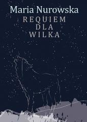 Książka - Requiem dla wilka