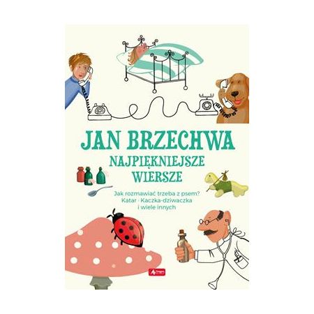 Książka - Jan Brzechwa. Najpiękniejsze wiersze