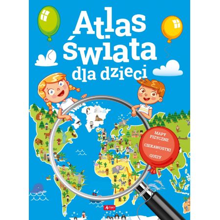 Atlas świata dla dzieci