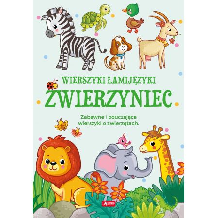 Książka - Wierszyki Łamijęzyki. Zwierzyniec