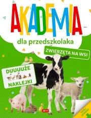 Książka - Zwierzęta na wsi. Akademia dla przedszkolaka