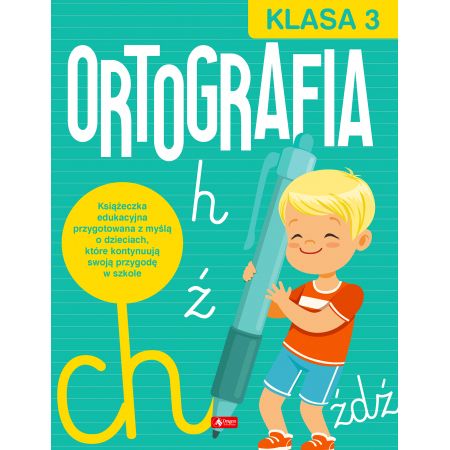 Ortografia dla klasy 3