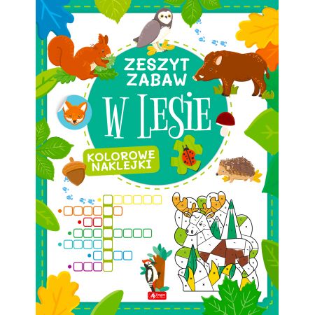 Książka - W lesie. Zeszyt zabawy