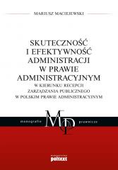 Książka - Skuteczność i efektywność administracji w prawie..