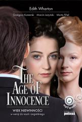 Książka - The Age of Innocence. Wiek niewinności - w wersji do nauki angielskiego