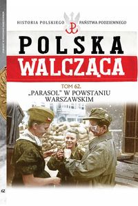 Książka - Polska Walcząca Tom 62