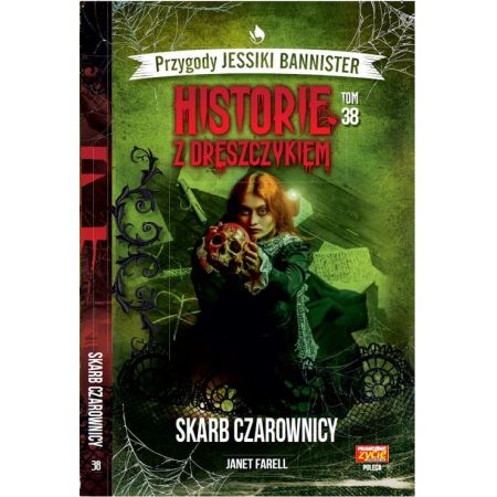 Skarb czarownicy. Historie z dreszczykiem. Przygody Jessiki Bannister. Tom 38