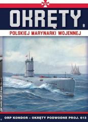 Książka - Okręty Polskiej Marynarki Wojennej Tom 8 ORP Kondor