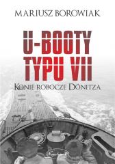 Książka - U-Booty typu VII. Konie robocze Donitza