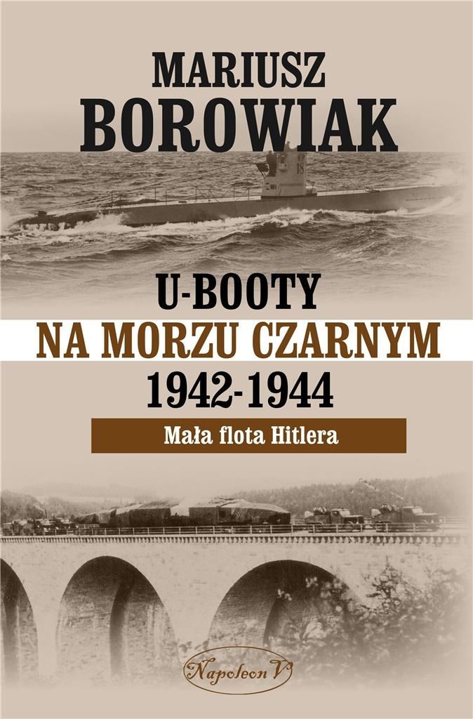 Książka - U-Booty na Morzu Czarnym 1942-1944