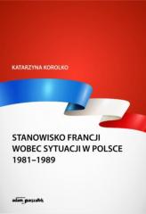 Książka - Stanowisko Francji wobec sytuacji w Polsce...