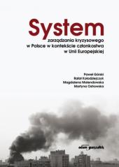 System zarządzania kryzysowego w Polsce w...