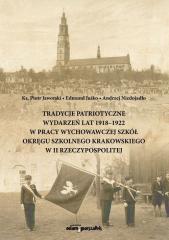 Tradycje patriotyczne wydarzeń lat 1918-1922...