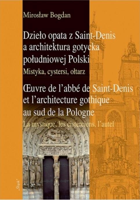 Książka - Dzieło opata z Saint-Denis a architektura...