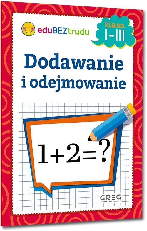 Książka - Dodawanie i odejmowanie klasa 1-3