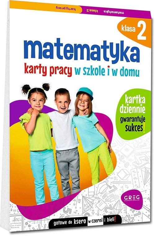 Książka - Matematyka SP 2 Karty pracy w szkole i w domu