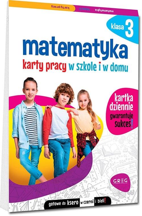 Książka - Matematyka SP 3 Karty pracy w szkole i w domu