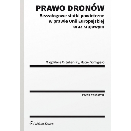 Prawo dronów. Bezzałogowe statki powietrzne..