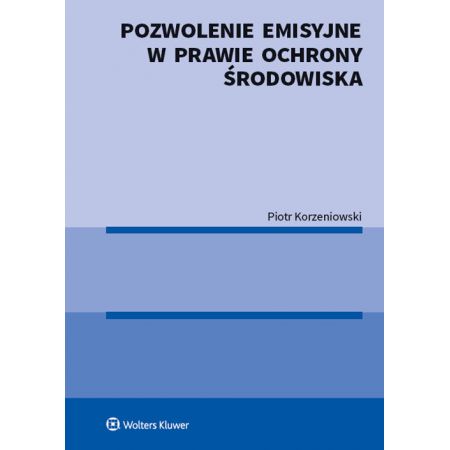 Pozwolenie emisyjne w prawie ochrony środowiska