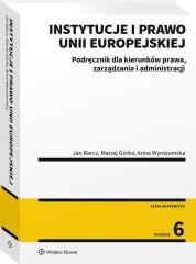 Książka - Instytucje i prawo Unii Europejskiej