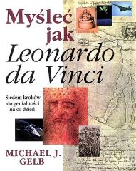Książka - Myśleć jak Leonardo da Vinci