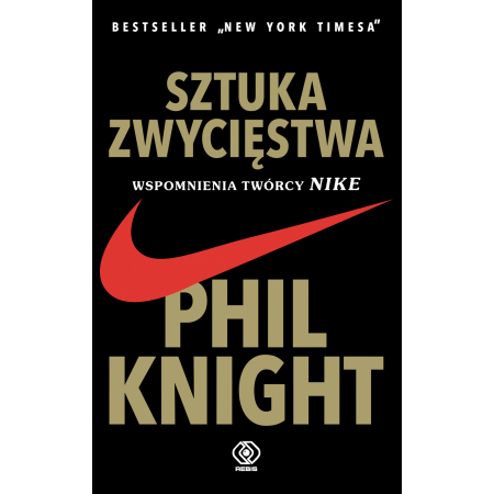 Książka - Sztuka zwycięstwa. Wspomnienia twórcy Nike