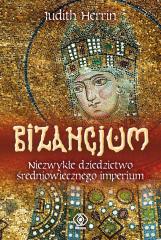 Książka - Bizancjum. Niezwykłe dziedzictwo średniowiecznego imperium