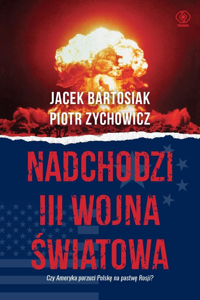 Książka - Nadchodzi III wojna światowa