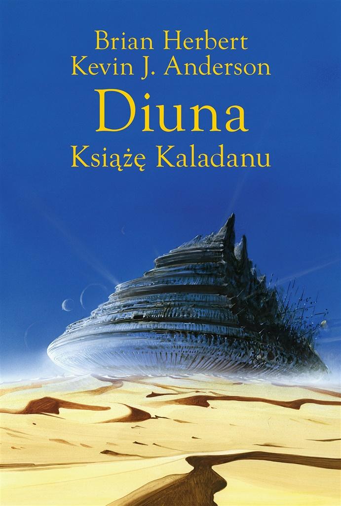 Książę Kaladanu. Diuna. Trylogia Kaladanu. Tom 1