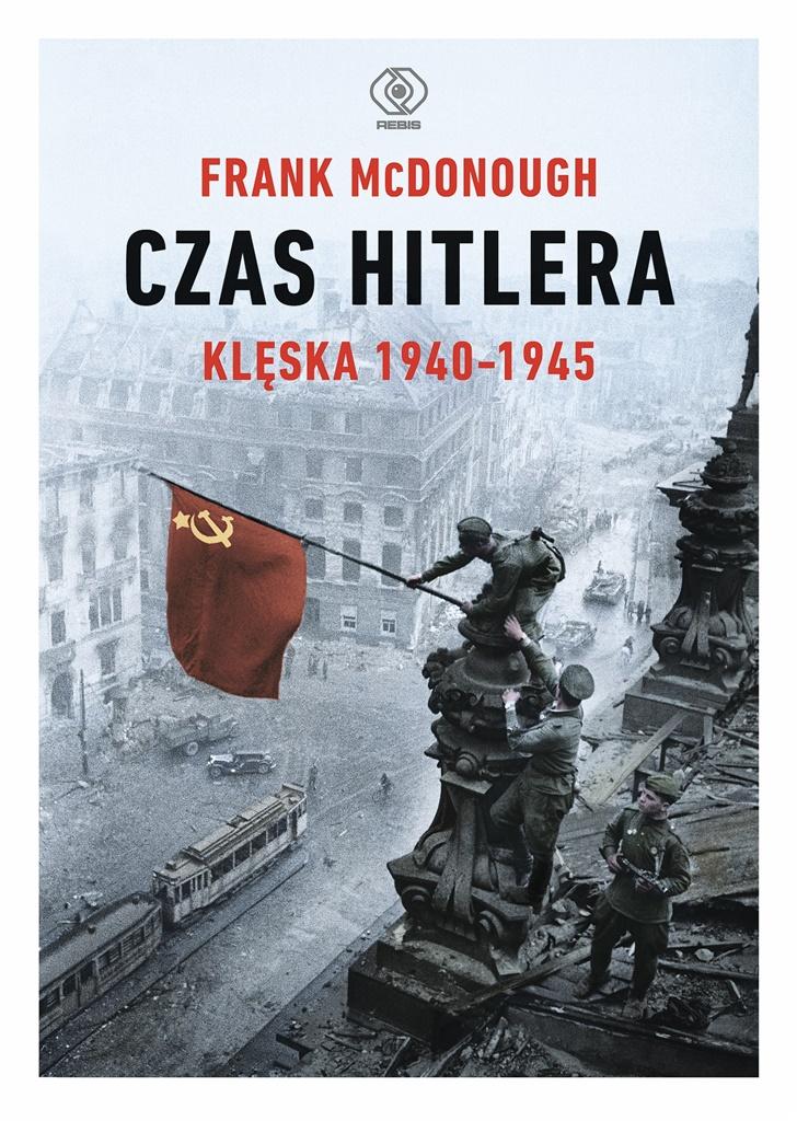 Książka - Czas Hitlera T.2 Klęska 1940-1945