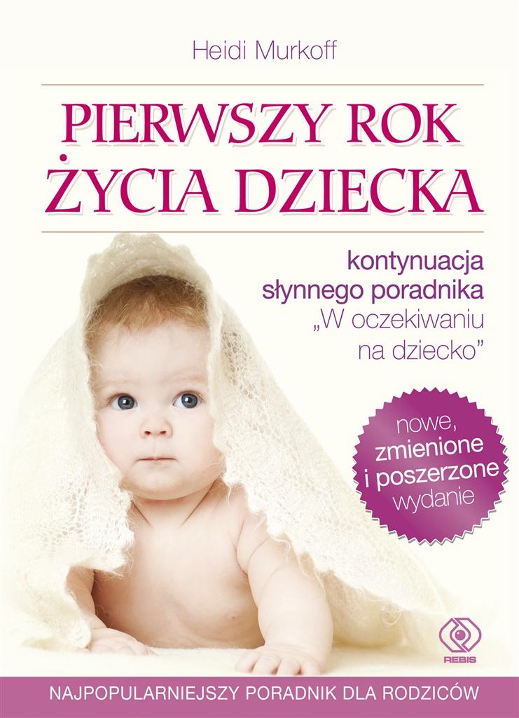 Książka - Pierwszy rok życia dziecka