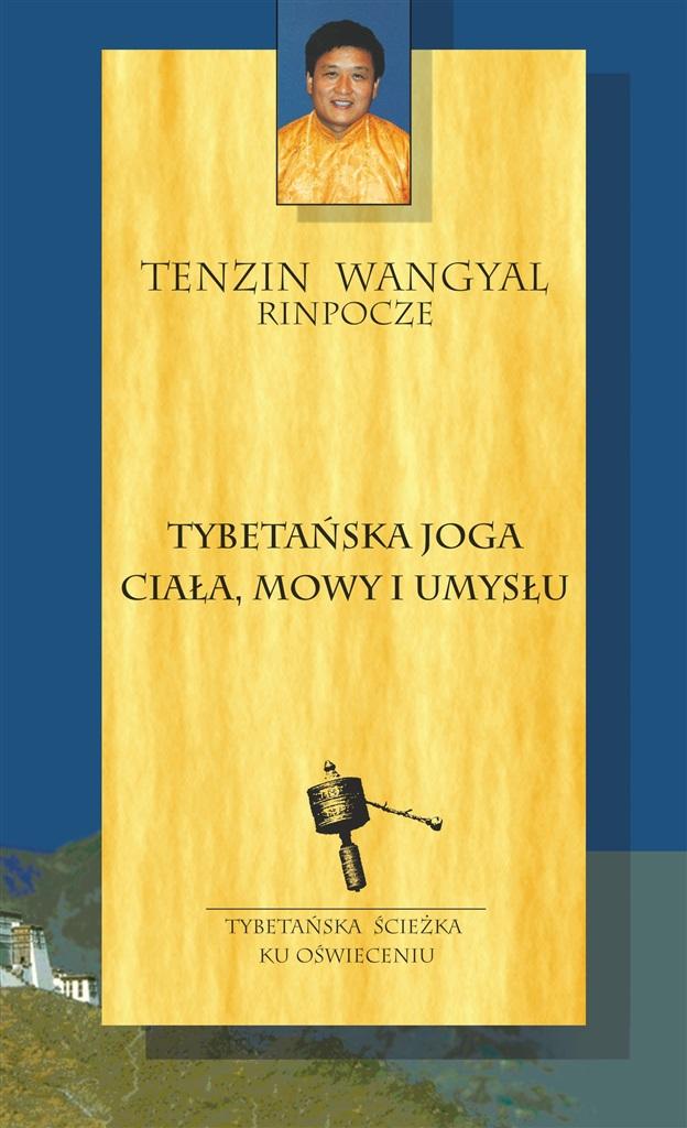 Książka - Tybetańska joga ciała, mowy i umysłu