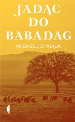 Książka - Jadąc do Babadag