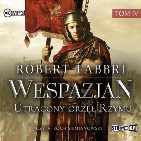 Wespazjan T.4 Utracony orzeł Rzymu audiobook