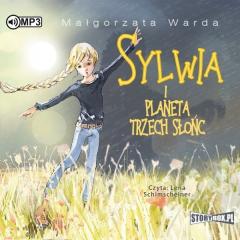Sylwia i Planeta Trzech Słońc Audiobook