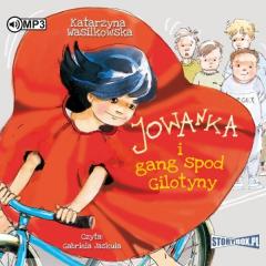 Książka - CD MP3 Jowanka i gang spod gilotyny