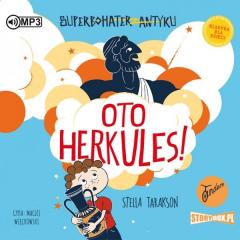 Superbohater z antyku T.1 Oto Herkules! Audiobook