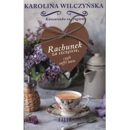 Rachunek za szczęście, czyli caffe latte