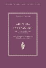 Książka - Muzeum Tatrzańskie im. T. Chałubińskiego w Zakopanem