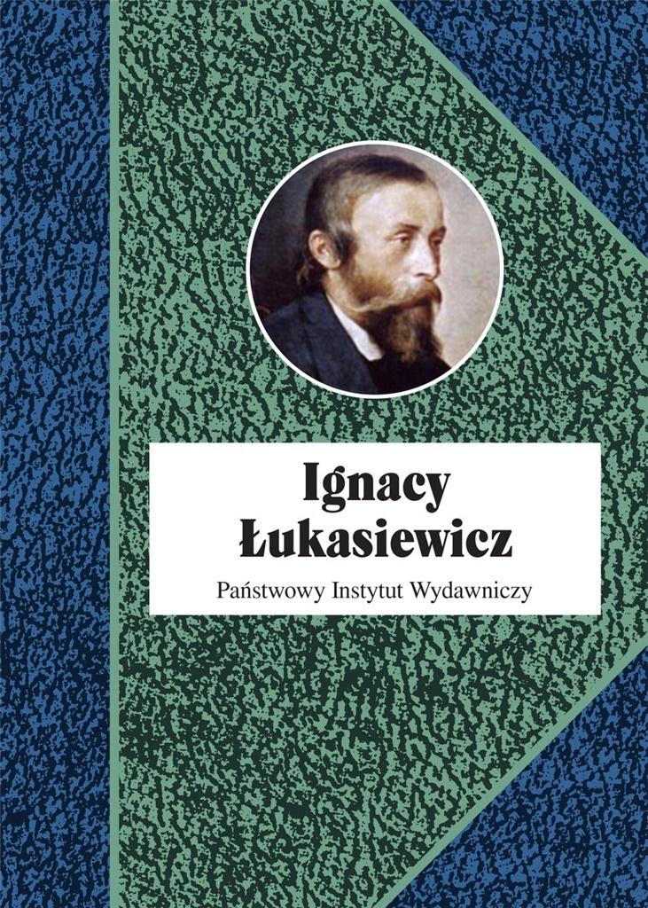 Książka - Ignacy Łukasiewicz