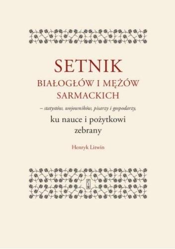 Książka - Setnik białogłów i mężów sarmackich..