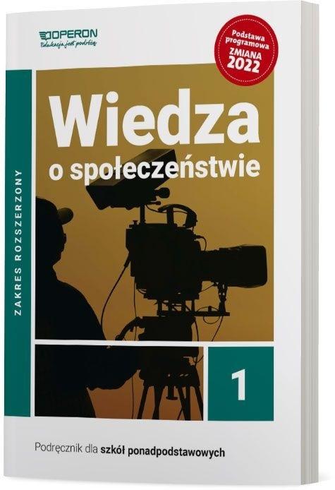 Wiedza o społeczeństwie. Podręcznik. Klasa 1. Zakres rozszerzony