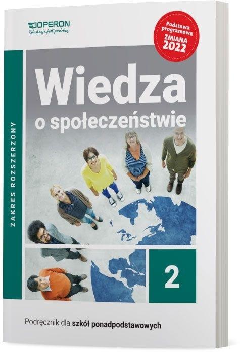 Wiedza o społeczeństwie. Podręcznik. Klasa 2. Zakres rozszerzony. Liceum i technikum