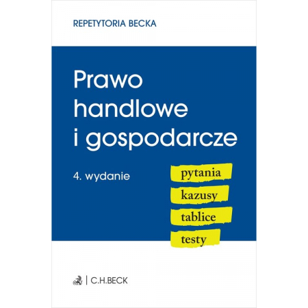 Książka - Prawo handlowe i gospodarcze. Pytania. Kazusy. Tablice. Testy